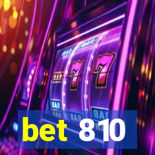 bet 810